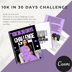 Puede incluir: Una guía de negocios digitales titulada "10K in 30 Days Challenge" con una mujer con un traje morado en la portada. La imagen incluye páginas con texto sobre redes sociales y la construcción de una presencia mediática. El logotipo de Canva está en la parte inferior derecha.