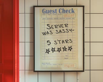Guest Check Wall Art Print, Five Star, Sassy Server, Funny Kitchen Wall Art, Funny Kitchen Posters, Funny Kitchen Decor, Restaurant Wall Art