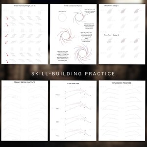 May include: A black and white printable worksheet for practicing microblading techniques. The worksheet includes sections for practicing straight strokes, curved strokes, circle connections, and different brow shapes. The worksheet is titled "Skill-Building Practice" and includes sections for female brow practice, four main spine practice, and male brow practice.