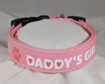 Daddy's Girl pet, dog or cat collar.