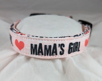 Mama's Girl on pale pink pet, cat or dog collar.