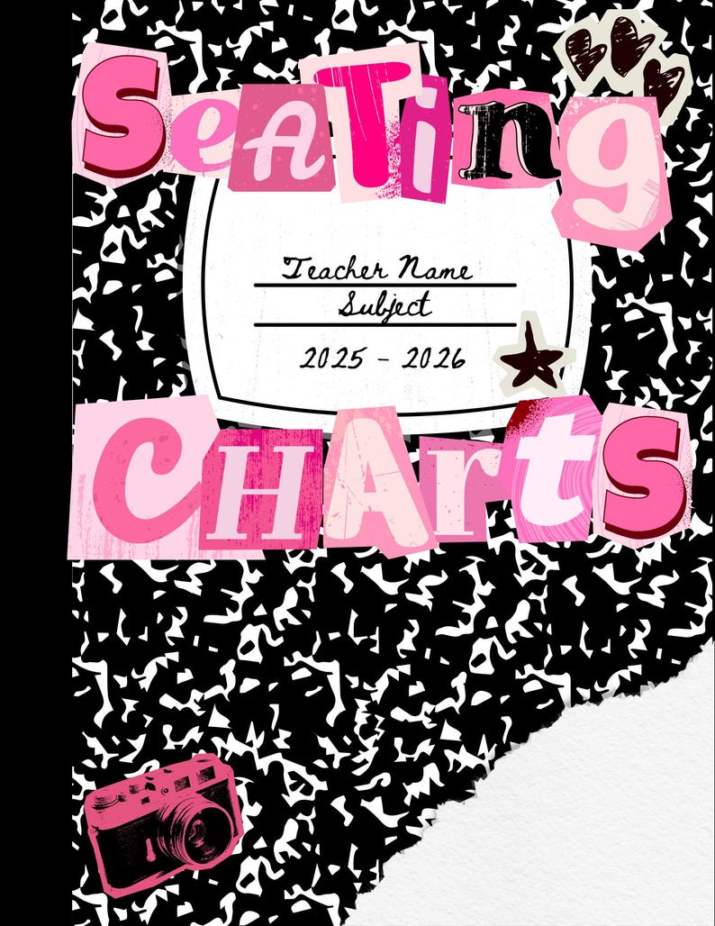 May include: A notebook cover design with the words "Seating Charts" in pink, cut-out style lettering. The background is a black and white pattern. Includes space for teacher name, subject, and the years 2025-2026. A pink camera graphic is in the lower left corner.