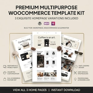 Puede incluir: Imagen promocional para un kit de plantillas WooCommerce multipropósito premium. La imagen muestra tres variaciones de página de inicio con el texto "Comfy Living", "Coffee is an art" y "Urban Style". El diseño incluye funciones como diseño responsivo y un aspecto moderno.