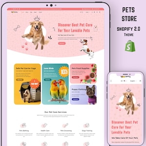 May include: A website design for a pet store, showcasing various pet care services and products. The design features images of dogs, birds, and a cat, with a pink and white color scheme. The text includes "Discover Best Pet Care" and "Shopify 2.0 Theme".