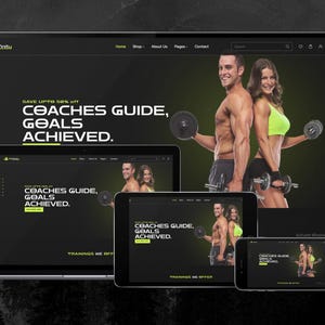 May include: A website design shown on various devices: a laptop, tablet, and smartphone. The website displays the text "COACHES GUIDE, GOALS ACHIEVED" and images of a man and woman with dumbbells. The website is for fitness and coaching.