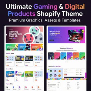 May include: A website theme advertisement for "Ultimate Gaming & Digital Products Shopify Theme." The image showcases a website layout with gaming thumbnails, graphics, and templates. The design includes various product categories and a monthly item spotlight.