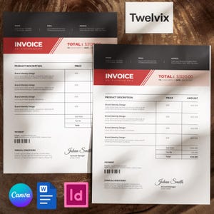 May include: Two invoices with a red and black design, featuring the word "INVOICE" at the top. The invoices include sections for product descriptions, prices, and totals. A business card with the word "Twelvix" is also present. The image also includes Canva, Word, and InDesign icons.