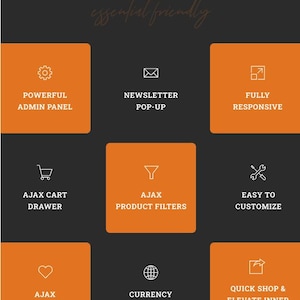 K&ouml;nnte beinhalten: Ein Bild mit der Aufschrift "AWESOME FEATURES" und "essential friendly". Es zeigt orangefarbene Quadrate mit wei&szlig;en Symbolen und Text, darunter "POWERFUL ADMIN PANEL", "NEWSLETTER POP-UP" und "FULLY RESPONSIVE". Weitere Funktionen sind "AJAX CART DRAWER" und "AJAX PRODUCT FILTERS".