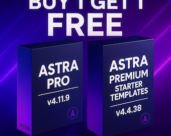 Ensemble WordPress Astra – Astra PRO v4.11.9 + Astra Premium Starter Templates v4.4.38 – Achetez-en 1 et obtenez-en 1 gratuitement