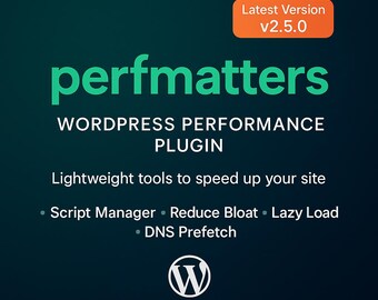 Perfmatters v2.5.0 – Premium WordPress Performance Plugin with Script Manager, Lazy Load & Advanced Speed Optimization