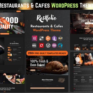 May include: A dark website design for restaurants and cafes, with the text "Restaurants & Cafes WordPress Theme" and "Restfolio". The design includes images of food, a chef, and icons for website features. The design also includes the text "250+ Pre-Built Templates Ready".