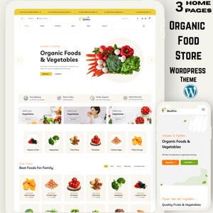 May include: A website design for an organic food store, displayed on a desktop and mobile device. The design includes the text "Organic Foods & Vegetables" and images of fresh produce. The theme is a WordPress theme.