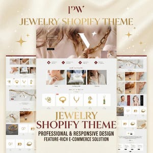May include: A website design for a jewelry Shopify theme. The design features gold and white colors, with images of jewelry and the text "JEWELRY SHOPIFY THEME". The design includes the text "PROFESSIONAL & RESPONSIVE DESIGN FEATURE-RICH E-COMMERCE SOLUTION".