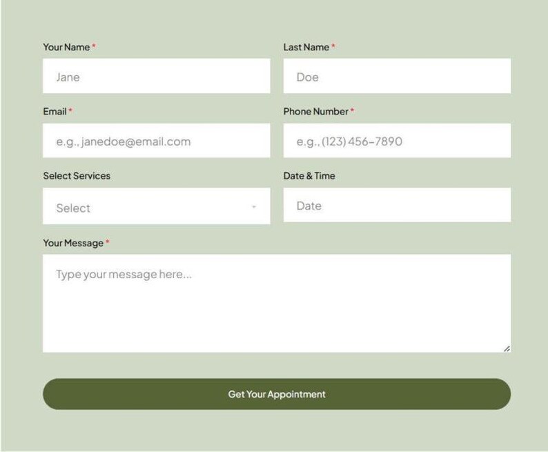 May include: A digital form with fields for name, email, phone, and message. The form includes text prompts like "Your Name," "Email," and "Your Message." A green button at the bottom reads "Get Your Appointment."