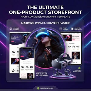 Può includere: Immagine promozionale per un modello Shopify. L'immagine presenta una donna con un visore VR, un visore VR e mockup di siti web su un telefono e un tablet. Il testo include "THE ULTIMATE ONE-PRODUCT STOREFRONT" e "VR EXPERIENCE".
