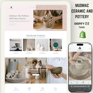 Könnte beinhalten: Ein Website-Design für Mudmac Ceramic and Pottery, das handgefertigte Produkte präsentiert. Die Seite zeigt Bilder von Töpferwaren, Vasen und eine mobile Ansicht. Text enthält "Embrace The Pottery With New Passion" und "Each Vessel Carries A Story; Every Craftsman, A Journey."