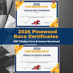 May include: Two certificates for the 2026 Pinewood Race. The top certificate reads "Lion Racing Champion" and the bottom certificate reads "People's Choice Award." Both feature a red race car graphic and space for a date and Derby Director.