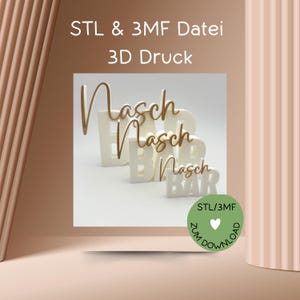 Könnte beinhalten: Eine 3D-Darstellung der Wörter "Nasch Bar" in einem geschichteten Design. Das Wort "Nasch" ist in einer goldenen Schriftart, und das Wort "BAR" ist in einer weißen Blockschrift. Das Bild enthält auch den Text "STL & 3MF Datei 3D Druck".