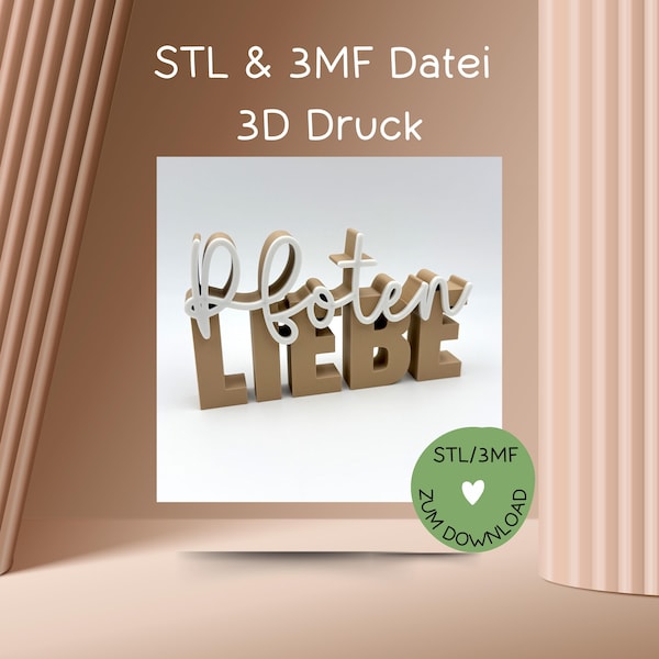 3D print file PAW LOVE, lettering, STL or 3MF, for 3D printers, a MUST for all animal lovers with dogs, cats, etc.