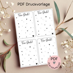 Digitale Datei, PDF-Druckvorlage Karten "Für Dich", z.B. zur Erstellung kleiner Geschenke,  -mehr im Shop!