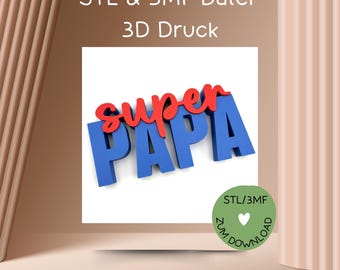 Archivo de impresión 3D para el Día del Padre, STL o 3MF, con la inscripción "SUPER DAD", para impresoras 3D, archivo de impresión 3D "Super Dad", impresión 3D "Dad", p. ej. para el Día del Padre