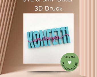 3D print file CONFETTI IN A HEART, lettering, STL or 3MF, for 3D printers, create great decorations, e.g. for carnival, 3D printed confetti