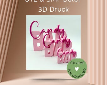 3D print file Candybar, STL or 3MF, lettering CANDYBAR, for 3D printers, e.g. Bambulab, 3D print file birthday, candy bar, birthday