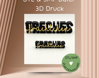 3D print file, STL or 3MF, lettering "FRECHES FÜCHTCHEN" (Cheeky Little Fruit), for 3D printers, e.g. Bambulab etc., more in the shop