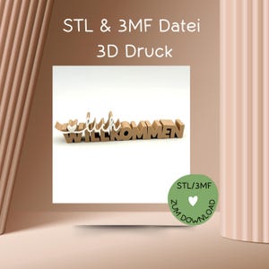 Puede incluir: Un letrero impreso en 3D que dice "Willkommen" en una fuente estilizada. El letrero es de color marrón claro, con un acento blanco. La imagen también incluye el texto "STL & 3MF Datei 3D Druck" y un círculo verde con el texto "STL/3MF ZUM DOWNLOAD".