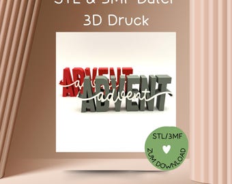 3D print file Advent, lettering ADVENT, STL or 3MF, for 3D printers, 3D print file Christmas, create great decorations for Christmas