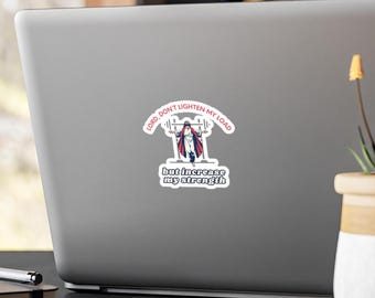 Calcomanías de vinilo "Señor, aumenta mi fuerza", calcomanías de CrossFit, regalos divertidos, calcomanías de atletas cristianos religiosos, calcomanías de levantamiento de pesas cristiano