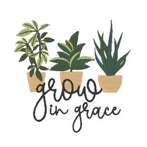 Könnte beinhalten: Ein gesticktes Design mit drei Topfpflanzen in beigen Töpfen. Die Pflanzen haben grüne Blätter. Der Text "grow in grace" ist in kursiver Schrift unter den Pflanzen geschrieben. Der Hintergrund ist weiß.
