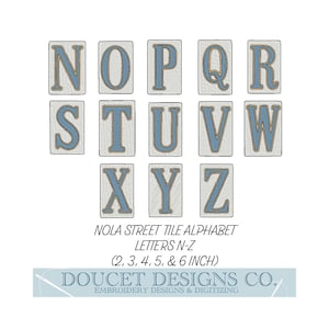 Nola Street Tiles N-Z Letters (SIZES 2, 3, 4, 5, & 6 Inch H) New Orleans Sidewalk Louisiana Southern Embroidery Design File Instant Download