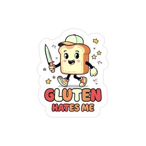 Funny Gluten Hates Me Sticker – Celiac Disease Awareness Decal – Gluten Free Humor – Laptop Water Bottle Car Transparent Die Cut