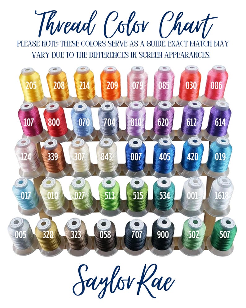 May include: A thread colour chart displaying numerous thread spools in a spectrum of hues, such as yellow, orange, pink, purple, blue, green, and brown. The chart features the text "Thread Colour Chart" and "Saylor Rae".