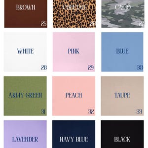 May include: A collection of fabric samples displaying diverse colours and patterns. The swatches include solid colours such as brown, white, pink, blue, army green, peach, taupe, lavender, navy blue, and black. Cheetah and camo patterns are also shown. Each swatch has a number and colour name.