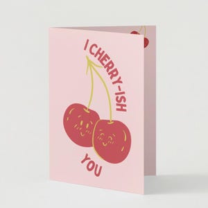 バレンタインデーカード「I Cherry-Ish You」