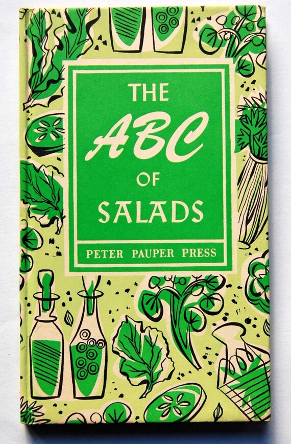 Vintage 1958 Illustrated Cookbook The Abc Of Salads Etsy Vintage 1958 Illustrated Cookbook The Abc Of Salads Etsy