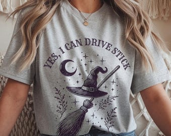 Lustiges Hexenbesen-T-Shirt, Ja, ich kann Stick-T-Shirt fahren, Celestial Witchcore, Halloween zu Weihnachtsgeschenkidee, lustiges Geschenk für manuellen Fahrer