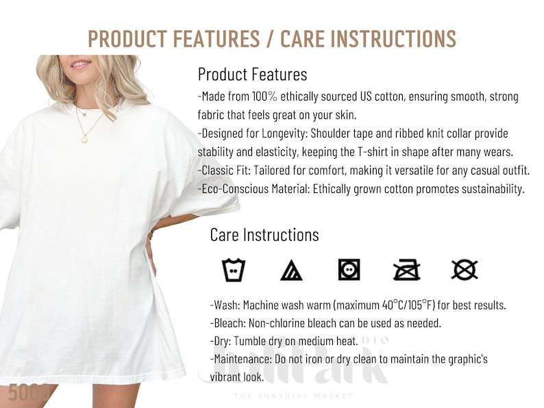 May include: A white, oversized t-shirt with short sleeves. The shirt is made from ethically sourced US cotton. The image also includes product features and care instructions.
