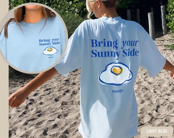 Bringen Sie Ihr Sunny Side T-Shirt, Positive Energy Egg Graphic Tee, lustiges Retro Ästhetisches Shirt, Motivationsgeschenk, Unisex Streetwear Top