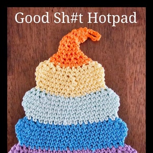 Good Sh#t Hot Pad- Rainbow Unicorn Poop Design Crochet Pattern - PDF