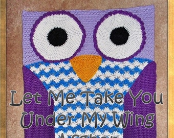 Let Me Take You Under My Wing  - Crochet Pattern - INSTANT DOWNLOAD