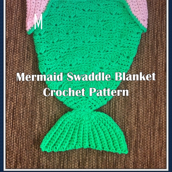 Mermaid Swaddle Blanket Crochet Pattern PDF-INSTANT DOWNLOAD