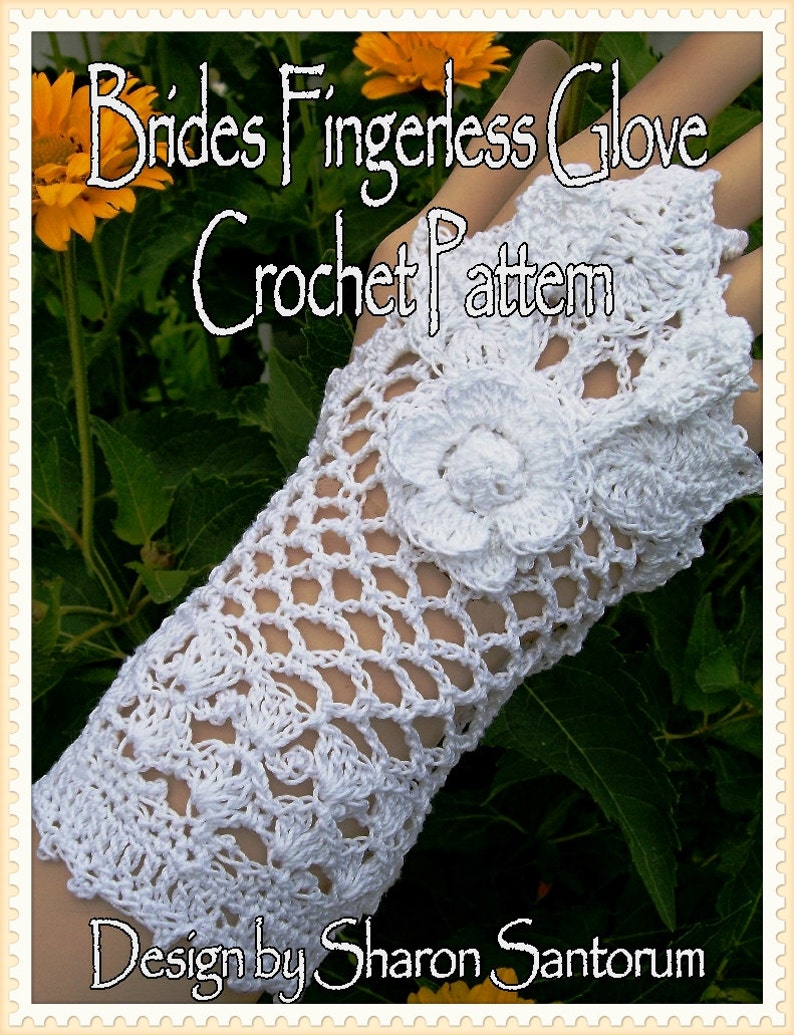 Brides Fingerless Glove Crochet Pattern PDF INSTANT DOWNLOAD image 1