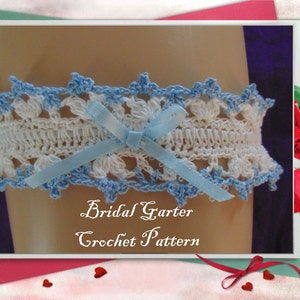 May include: A white and blue crocheted bridal garter with a blue satin bow. The garter is on a model's leg and the text "Bridal Garter Crochet Pattern" is below the garter.