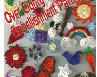 Big Book of Crochet Embellishment Patterns - PDF