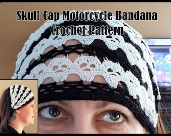 Skull Cap Motorcycle Bandana Crochet Pattern
