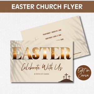 May include: A beige Easter church flyer with the text "EASTER" in large, brown letters with a sunset background. The flyer also includes the text "Celebrate With Us" and service times. A smaller flyer is visible in the background.
