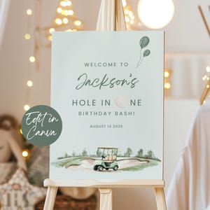 Golf 1. Geburtstag Willkommensschild, bearbeitbares Loch in einer ersten Geburtstagsschildvorlage, druckbares erstes Geburtstagsposter, Golf-Partydekor